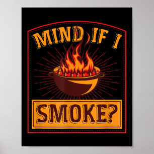 Achten Sie darauf, wenn ich Flammengrill Meister F Poster