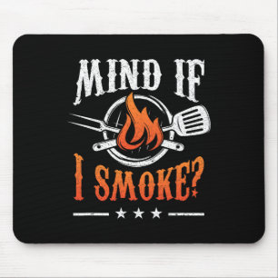 Achten Sie darauf, wenn ich Grillen rauche Grillen Mousepad