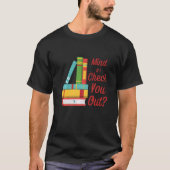 Achten Sie darauf, wenn ich Ihnen den biblischen B T-Shirt (Vorderseite)