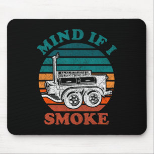 Achten Sie darauf, wenn ich lustige Grillen Smoker Mousepad