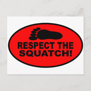 ACHTEN SIE DEN SQUATCH!  Schauen Sie wie ein PRO i Postkarte