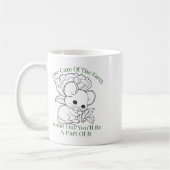Achten Sie eines Tages auf die Erde. Kaffeetasse (Links)
