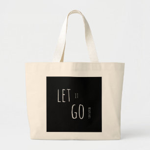 Achtsamkeit Geschenk LASS IT GO Jumbo Stoffbeutel