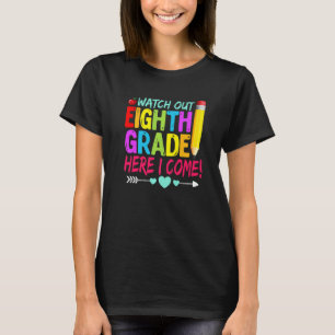 Achtung achte Klasse hier komme ich zurück zur Sch T-Shirt