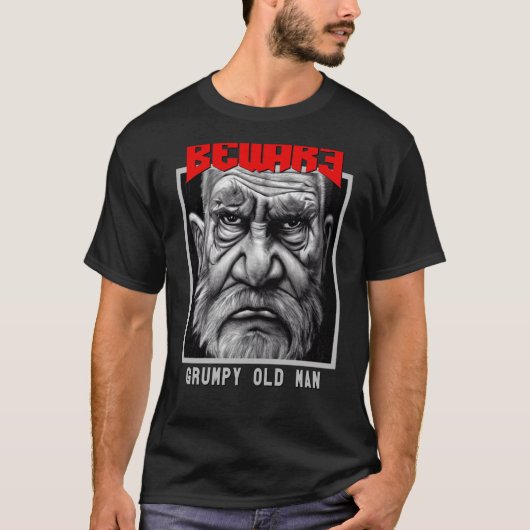 Achtung Achtung Achtung: Grumpy Old Man Bad von Ma T-Shirt (Vorderseite)