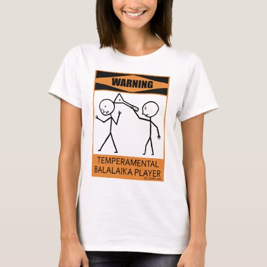 Achtung: Balalaika-Spieler T-Shirt (Vorderseite)