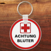 Achtung – BLUTER Schlüsselanhänger (Vorderseite)