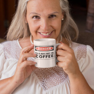 Achtung Das Ist Vielleicht Kein Kaffee Kaffeetasse