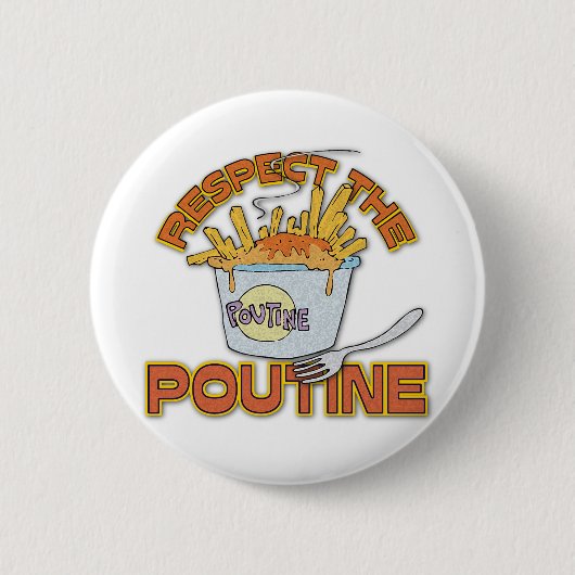 Achtung der Poutine Button (Vorderseite)