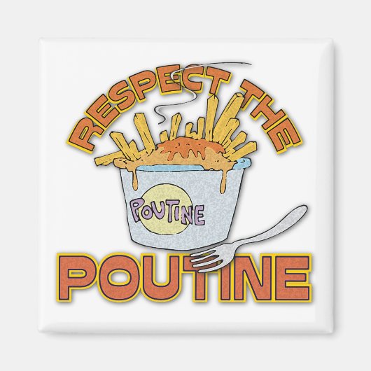 Achtung der Poutine Magnet (Vorne)