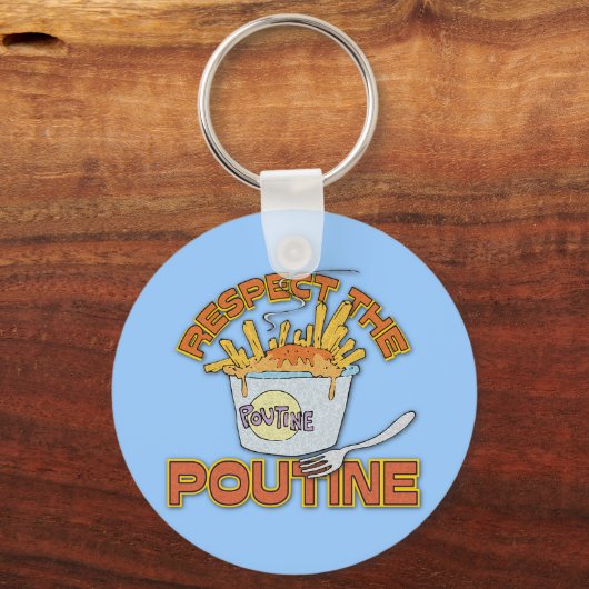 Achtung der Poutine Schlüsselanhänger (Vorderseite)