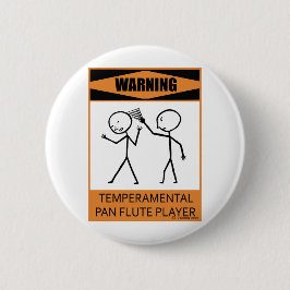 Achtung des temporären Pan Flute Players Button