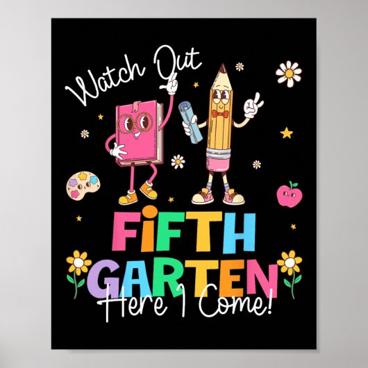 Achtung, fünfte Klasse, ich komme! Erster Schultag Poster (Vorne)