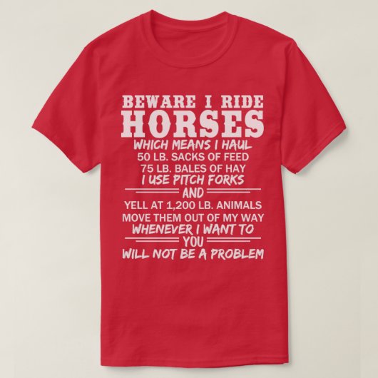 Achtung, ich fahre Pferde Funny Reittier Spaß T-Shirt (Design vorne)
