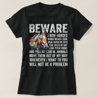 Achtung Ich Reite Pferde Kein Problem Lustiges Pfe T-Shirt