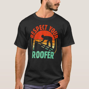 Achtung Ihres Roofer Roofing Worker Roof Builder R T-Shirt