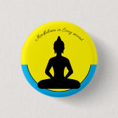 Achtung in jeder Sekunde /Meditation & Yoga Button (Vorderseite)