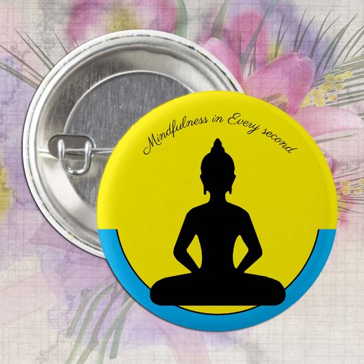 Achtung in jeder Sekunde /Meditation & Yoga Button