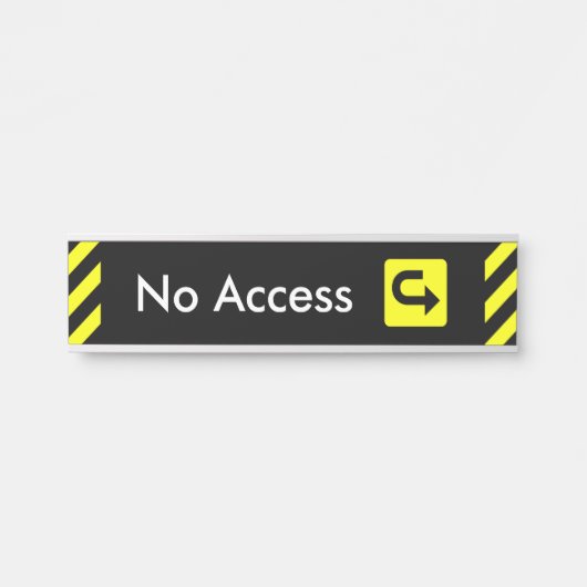 Achtung: "Kein Zugang" Türsignatur Türschild (Vorderseite )