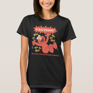 Achtung Lachender Elmo Voraus T-Shirt