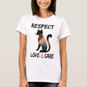 Achtung, Liebe und Pflege T-Shirt
