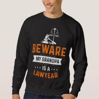 Achtung mein Opa ist Anwalt Beruf Anwalt Sweatshirt