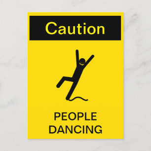 "Achtung! Menschen tanzen"-Warnschild Parodie Einladungspostkarte