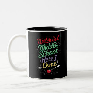 Achtung Mittelschule, ich komme Schule Zweifarbige Tasse