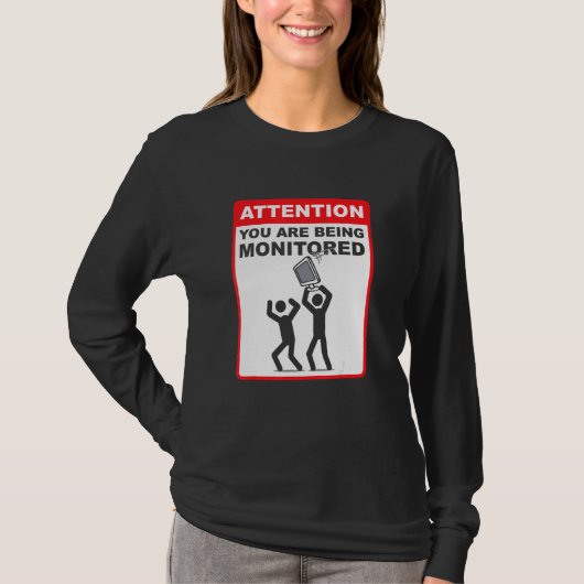 Achtung Sie Werden Überwacht Programmierung Cod T-Shirt (Vorderseite)