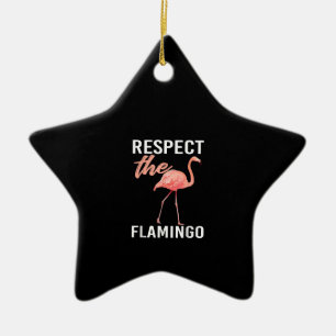 Achtung vor dem Flamingo Funny Flamingo Lover Keramik Ornament