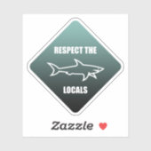 Achtung vor den Einheimischen Aufkleber (Blatt)