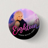 Achtzehn 18. Geburtstag Foto lila rosa schwarz Button (Vorderseite)