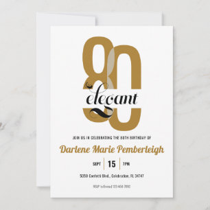 Achtzig & Elegant Gold Schwarz 80. Geburtstagsfeie Einladung