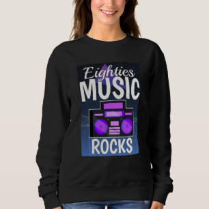 Achtzig Musikrocks Sweatshirt