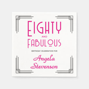 Achtzig und Fabelhaft Pink Art Deco 80. Geburtstag Serviette