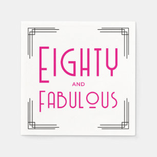 Achtzig und Fabelhaft Pink Art Deco 80. Geburtstag Serviette