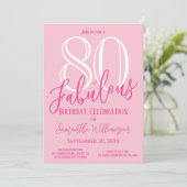 Achtzig und Fabelhaft Rosa 80. Geburtstag Einladung (Stehend Vorderseite)