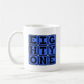 Achtzig, Zahl 81 Kaffeetasse (Links)