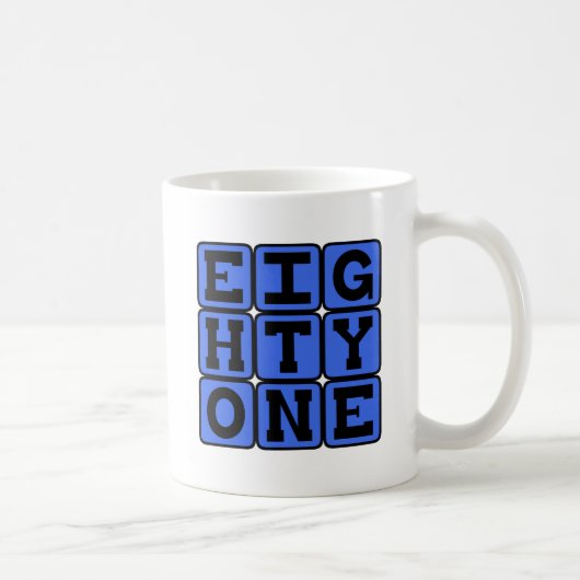 Achtzig, Zahl 81 Kaffeetasse (Rechts)