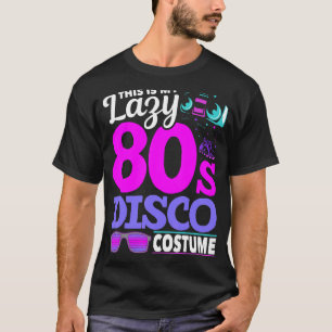 Achtzigers Disco Music 1980er Kostüm Party Retro 8 T-Shirt