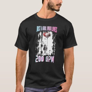 Acid House Dj Uptempo Just A Girl Who Lieben 200 p T-Shirt