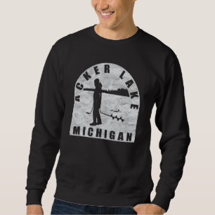 Acker Lake Ice Fischen Michigan Sweatshirt