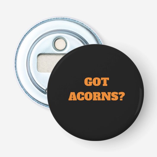 Acorn Brigade Button Flaschenöffner (Vorderseite)