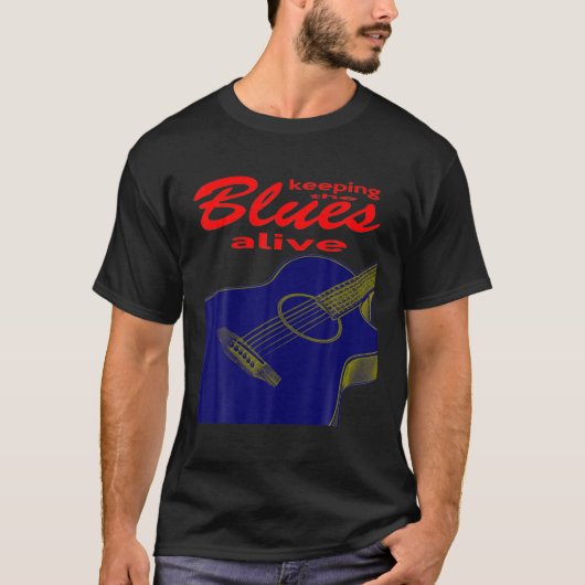 Acoustic Gitarre Behaltend Blues Alive T-Shirt (Vorderseite)
