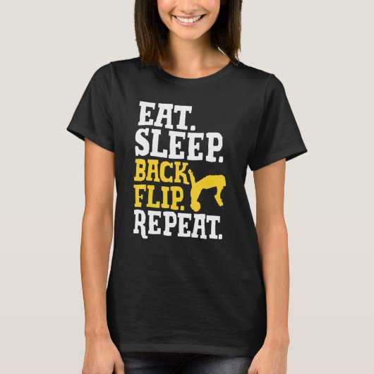 Acrobat Eat Sleep Back Repeat Gymnastik T-Shirt (Vorderseite)