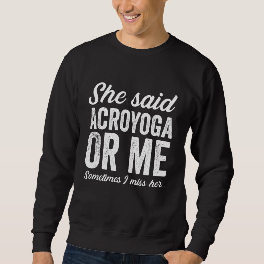 Acroyoga Yoga Circus Arts Cheerleading Dance Acrob Sweatshirt (Vorderseite)