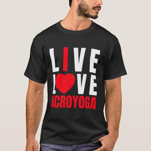 Acroyogis Live Liebe Acro Yoga I Liebe Acro-Yoga T-Shirt (Vorderseite)