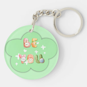 Acryl Schlüsselanhänger   Sei du