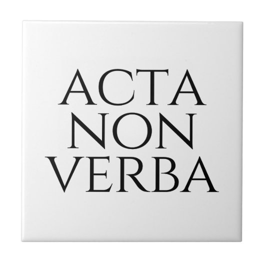 Acta Non Verba Fliese (Vorderseite)