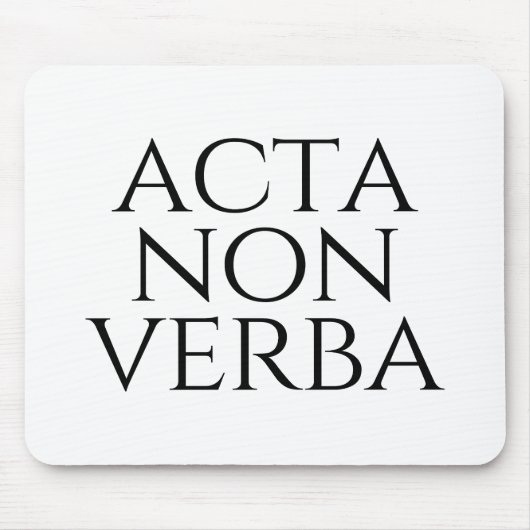 Acta Non Verba Mousepad (Vorne)
